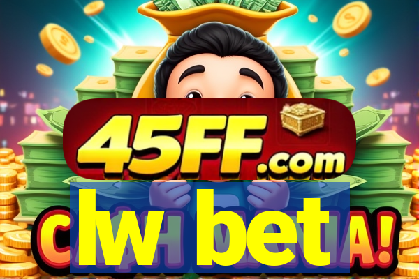 lw bet
